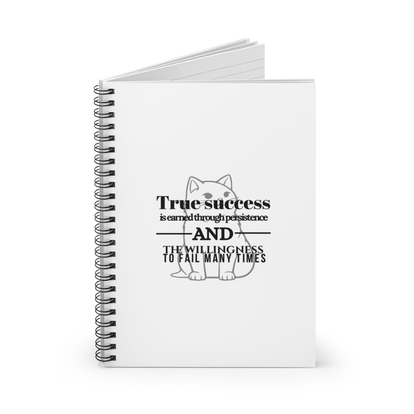 Inspirational Spiral Notebook - True Success Quote
