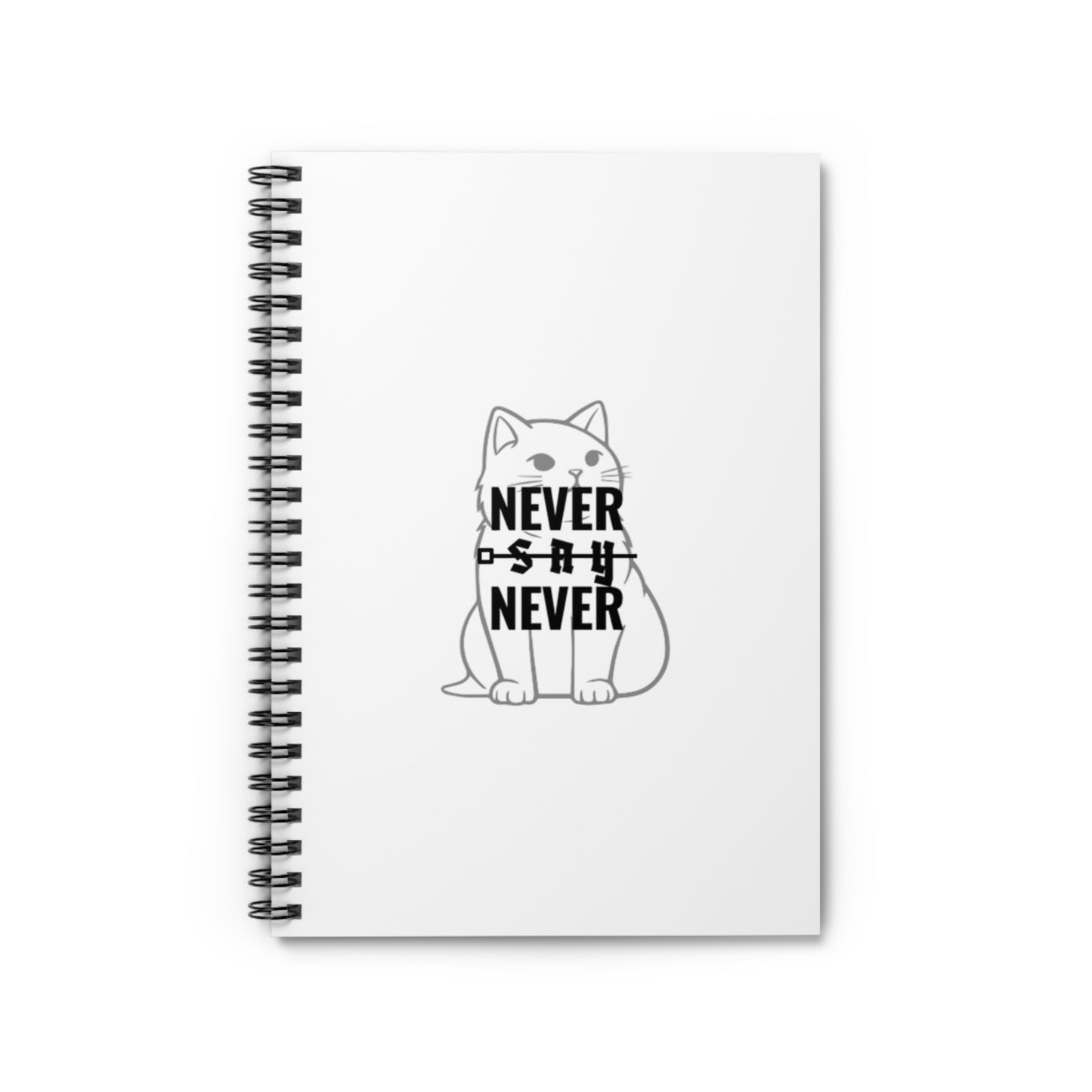 Inspirational Spiral Notebook - "Never Say Never" Cat Design