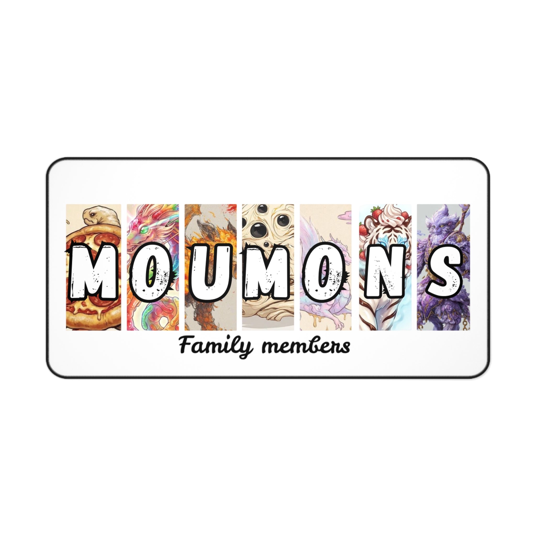Moumoms Family Members Desk Mat